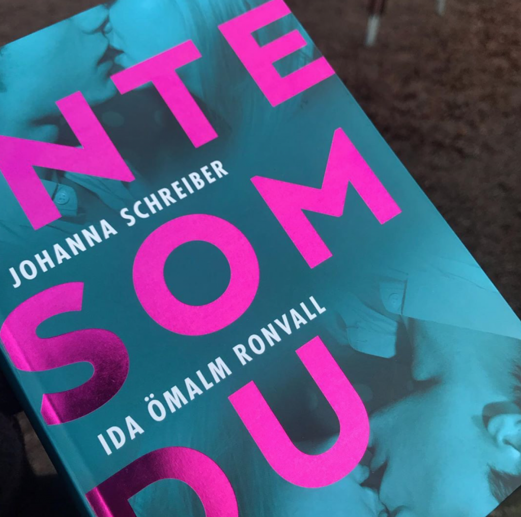 Inte som du av Johanna Schreiber och Ida Ömalm Ronvall, bokomslag.
